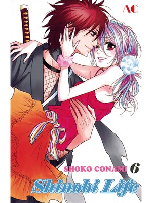 cover image of Shinobi Life, Volume 6